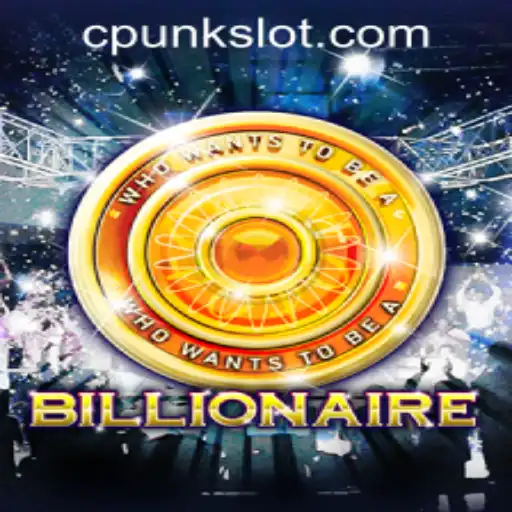 Billionaire: The Exciting World of Wealth-Building by Cpunk Gaming PH