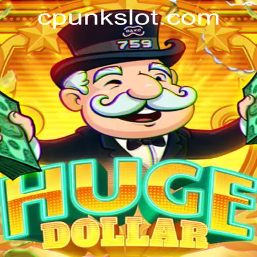 Exploring the Allure of HugeDollar: A Deep Dive into the New Gaming Sensation by Cpunk Gaming PH