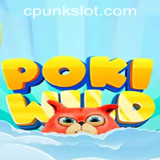 Exploring PokiWild: A New Gaming Adventure with Cpunk Gaming PH