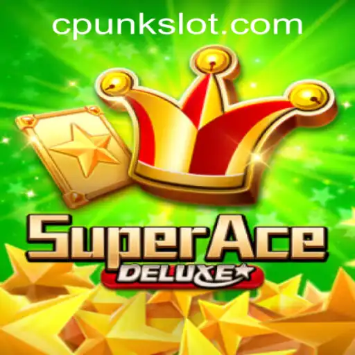 SuperAceDeluxe: The Latest Gaming Sensation by Cpunk Gaming PH